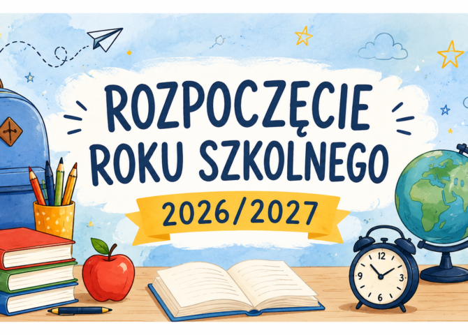 Rozpoczęcie roku szkolnego 2026/2027 – grafika informacyjna