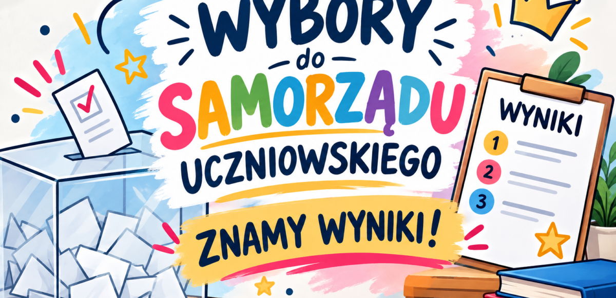 Grafika informująca o wyborach do Samorządu Uczniowskiego i ogłoszeniu wyników głosowania.